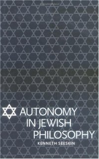 cover of the book Autonomy in Jewish philosophy