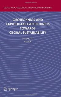 cover of the book Geotechnics and Earthquake Geotechnics Towards Global Sustainability