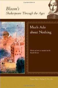 cover of the book Much Ado About Nothing (Bloom's Shakespeare Through the Ages)