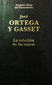 cover of the book La rebelion de las masas