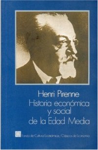 cover of the book Historia Economica y Social de La Edad Media  Spanish 