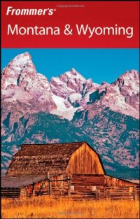 cover of the book Frommer's Montana & Wyoming