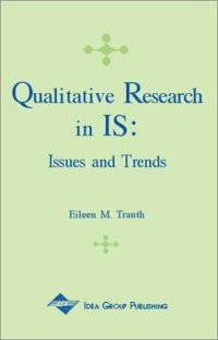 cover of the book Qualitative Research in Information Systems: Issues and Trends