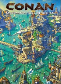 cover of the book Conan: Messantia--City of Riches (Conan RPG)