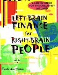 cover of the book Left-Brain Finance for Right-Brain People: A Money Guide for the Creatively Inclined