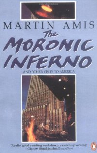 cover of the book The Moronic Inferno and Other Visits to America