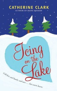 cover of the book Icing on the Lake