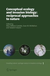 cover of the book Conceptual ecology and invasion biology: reciprocal approaches to nature