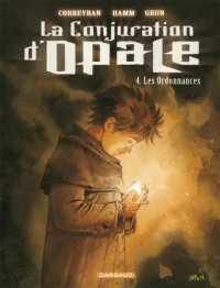 cover of the book La Conjuration d'Opale, Tome 4 : Les Ordonnances