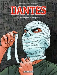 cover of the book Dantès, Tome 3 : Le Visage de la vengeance