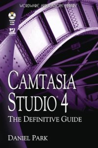 cover of the book Camtasia studio 4: the definitive guide