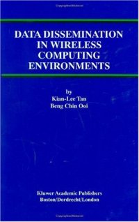 cover of the book Data Dissemination in Wireless Computing Environments