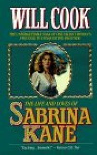 cover of the book The Life and Loves of Sabrina Kane