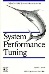 cover of the book System Performance Tuning (Nutshell Handbooks)