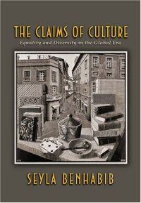 cover of the book The Claims of Culture: Equality and Diversity in the Global Era