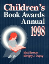 cover of the book Children's Book Awards Annual 1998: