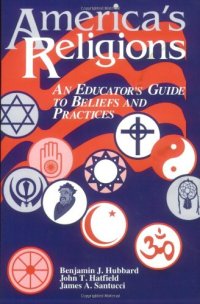 cover of the book America's Religions: An Educator's Guide to Beliefs and Practices