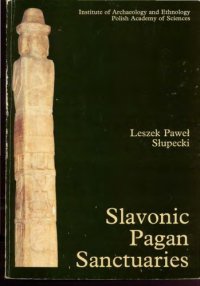 cover of the book Slavonic pagan sanctuaries