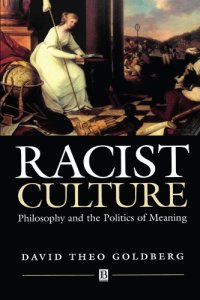 cover of the book Racist Culture: Philosophy and the Politics of Meaning