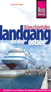 cover of the book 38 Kreuzfahrthäfen. Landgang an der Ostsee