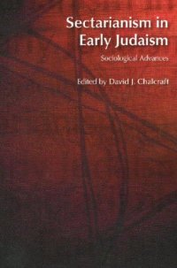 cover of the book Sectarianism in Early Judaism: Sociological Advances (BibleWorld)