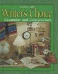 cover of the book Writer's Choice Grade 8 Student Edition : Grammar and Composition