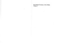 cover of the book The Political Economy of the Media (International Library of Studies in Media and Culture Series, vol.1