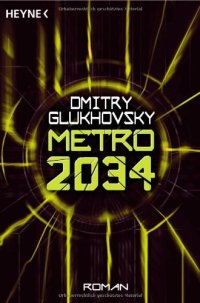 cover of the book Metro 2034 (Roman)