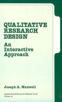 cover of the book Qualitative Research Design: An Interactive Approach (Applied Social Research Methods)