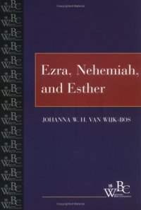 cover of the book Ezra, Nehemiah, and Esther (Westminster Bible Companion)