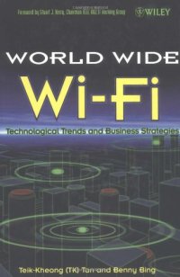 cover of the book Worldwide Wi-Fi: Technological Trends and Business Strategies