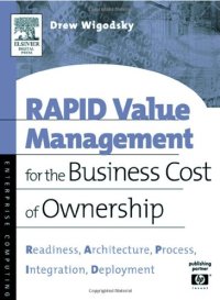 cover of the book RAPID Value Management for the Business Cost of Ownership: Readiness, Architecture, Process, Integration, Deployment (HP Technologies)