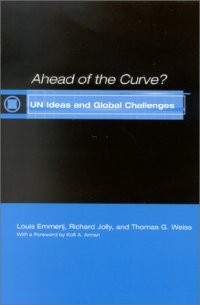 cover of the book Ahead of the Curve?: UN Ideas and Global Challenges