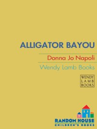 cover of the book Alligator Bayou   