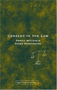 cover of the book Consent in the Law (Legal Theory Today)