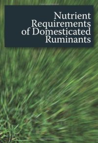 cover of the book Nutrient Requirements of Domesticated Ruminants