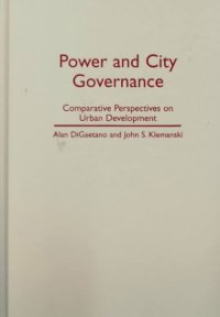 cover of the book Power and City Governance: Comparative Perspectives on Urban Development