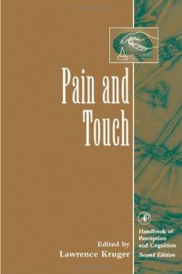 cover of the book Pain and Touch (Handbook Of Perception And Cognition)