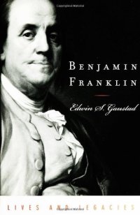 cover of the book Benjamin Franklin (Lives and Legacies)