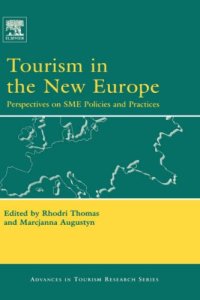 cover of the book Tourism in the New Europe: Perspectives on SME Policies and Practices (Advances in Tourism Research)