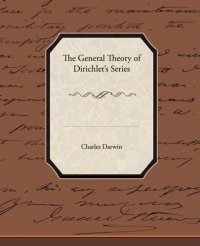 cover of the book The General Theory Of Dirichlets Series