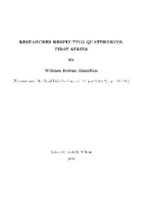 cover of the book Researches REspecting Quaternions: First Series