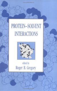 cover of the book Protein-Solvent Interactions