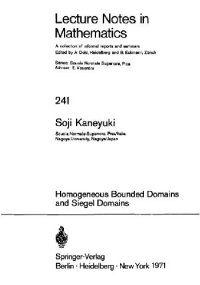 cover of the book Homogeneous Bounded Domains and Siegel Domains