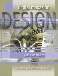 cover of the book Digital Magazine Design: With Case Studies (Intellect Books - Play Text)