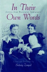 cover of the book In Their Own Words: Letters from Norwegian Immigrants