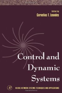 cover of the book Control and Dynamic Systems (Neural Network Systems Techniques and Applications)