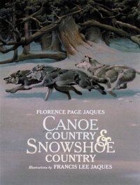 cover of the book Canoe Country and Snowshoe Country