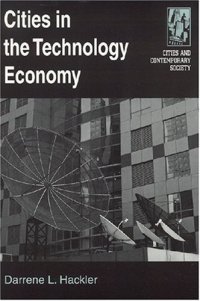 cover of the book Cities in the Technology Economy (Cities and Contemporary Society)