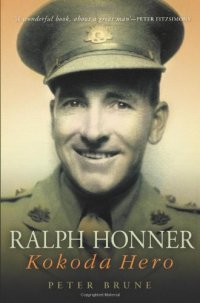 cover of the book Ralph Honner: Kokoda Hero